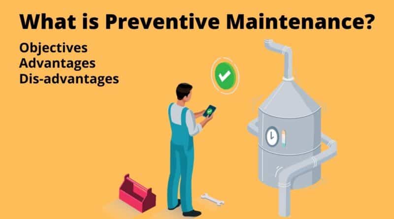 Preventive maintenance