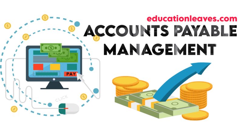 Accounts Payable Management: [PDF] Definition, Example, Objectives Process, Benefits, & Negatives