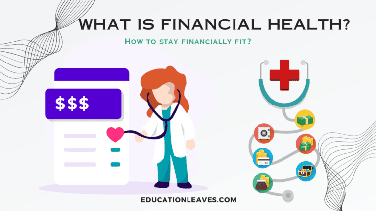 what is financial health? and how to stay financially fit?