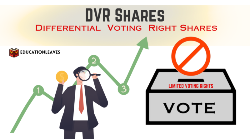 DVR shares or differential voting rights